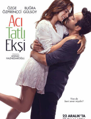 مشاهدة فيلم حار حلو حامض Acı Tatlı Ekşi 2017 مترجم