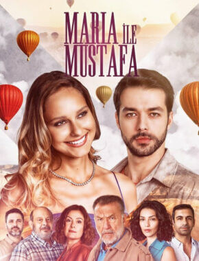 مسلسل ماريا و مصطفى Maria ile Mustafa حلقة 2 مترجمة