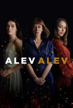 مسلسل اللهيب Alev Alev الحلقة 13 مترجمة للعربية