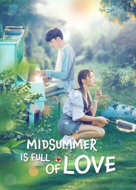 مسلسل Midsummer Is Full of Love حلقة 6 مترجمة