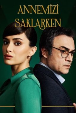 مسلسل عندما تختبئ أمنا Annemizi Saklarken مترجم الحلقة 2