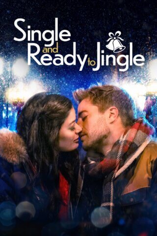 مشاهدة فيلم Single and Ready to Jingl 2022 مترجم