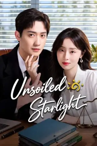 مسلسل Unsoiled Starlight مترجم